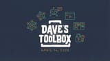 Dave’s Toolbox -- April 14, 2026