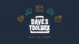 Dave's Toolbox -- May 26, 2026