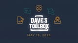 Dave's Toolbox -- May 19, 2026
