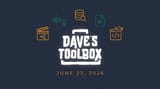 Dave's Toolbox -- June 23, 2026
